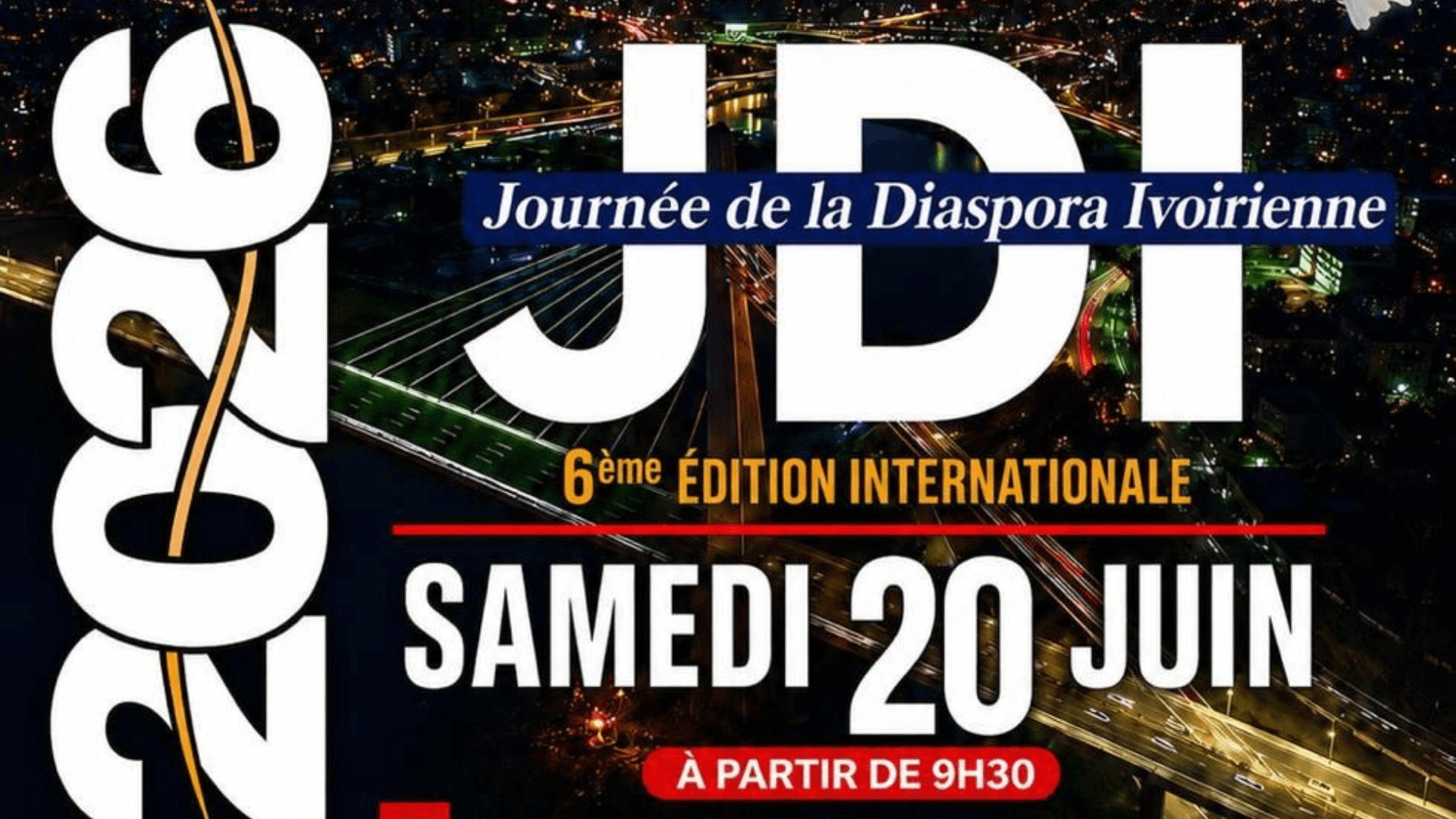 JDI 2026 — Journée de la Diaspora Ivoirienne · 6ème Édition Internationale